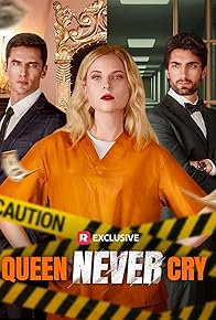 Queen Never Cry